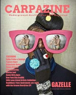 Carpazine Art Magazine Issue Number 11 de Carpazine