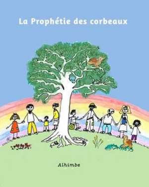 La Prophetie Des Corbeaux de Alhimbe