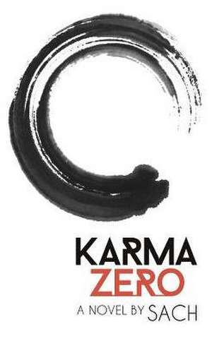 Karma Zero de Sach