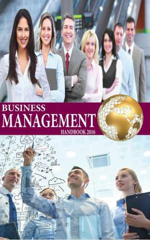 Business Management Handbook: A Primer on Sustainable Business de Sandra Edwards