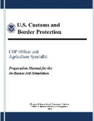 Cbp Officer and Agriculture Specialist de U. S. Customs and Border Protection