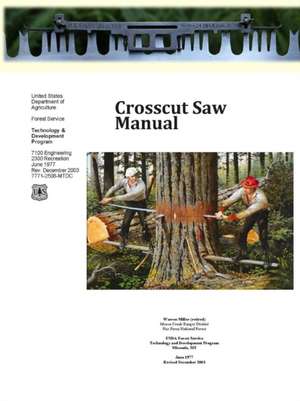 Crosscut Saw Manual de United States Department of Agriculture