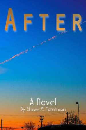 After de Shawn M. Tomlinson