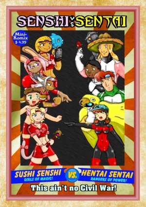 Senshi Vs. Sentai de Mini Komix