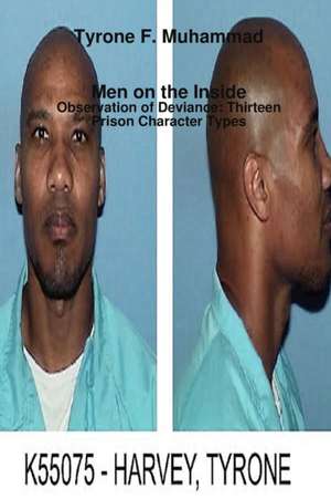 Men on the Inside de Tyrone F. Muhammad