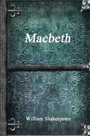 Macbeth de William Shakespeare