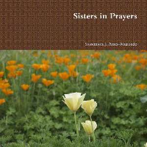 Sisters in Prayers de Sweetmore J. Amos-Muzondo