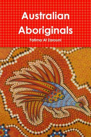 Australian Aboriginals de Fatima Al Zarouni