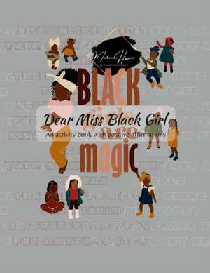 Dear Miss Balck Girl!