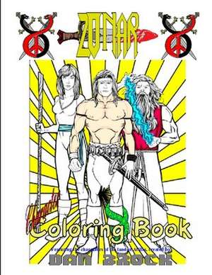 Zonar - Characters Coloring Book de Dan Brock