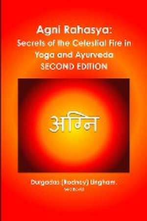 AGNI Rahasya de Ved Kovid Durgadas (Rodney) Lingham