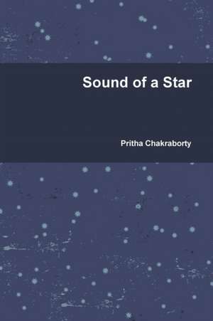 Sound of a Star de Pritha Chakraborty