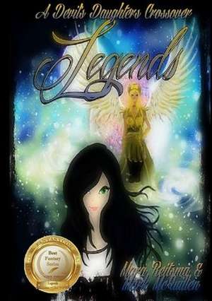 Legends, a Devil's Daughters Crossover de Mara Reitsma