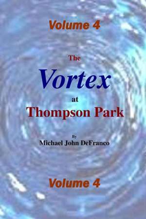 The Vortex @ Thompson Park 4 de Michael Defranco