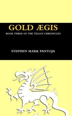 Gold Aegis de Stephen Pantoja