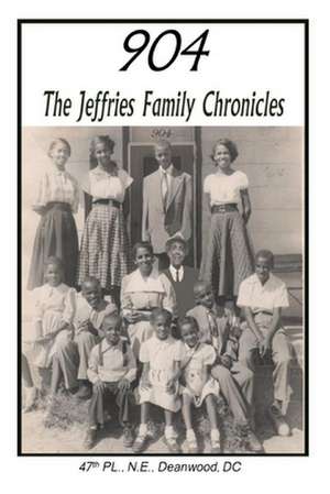 904 the Jeffries Family Chronicles de The Jeffries Family