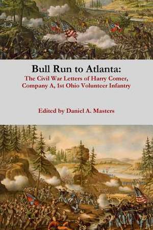 Bull Run to Atlanta de Masters, Daniel