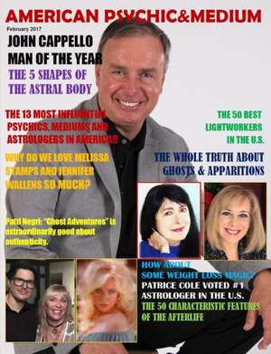 AMERICAN PSYCHIC & MEDIUM MAGAZINE, February 2017 de Maximillien De Lafayette