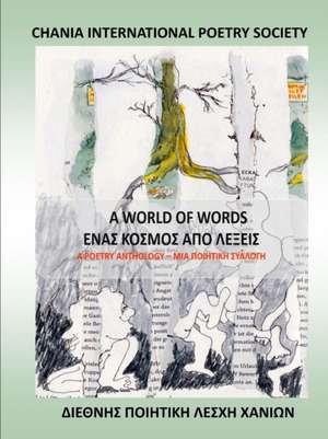 A WORLD OF WORDS de Chania International Poetry Society