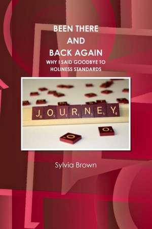 Been There And Back Again de Sylvia Brown