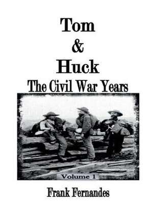 Tom & Huck de Frank Fernandes