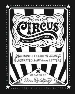 Vol 3 Circus Lettering Adventures de Dina Rodriguez