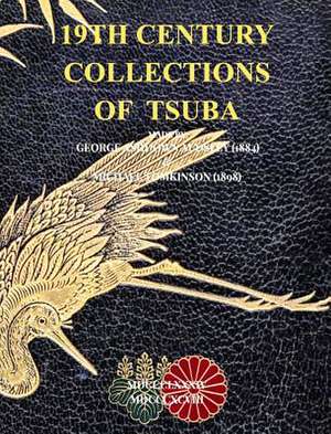 19th Century Collections of Tsuba de Raisbeck, D. R.