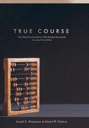 True Course de Daniel W. Hudson