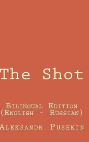 The Shot de Aleksandr Pushkin