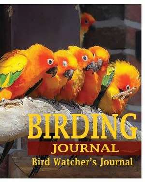 Birding Journal de Peter James