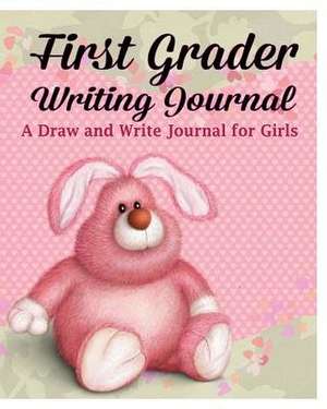 First Grader Writing Journal de Peter James