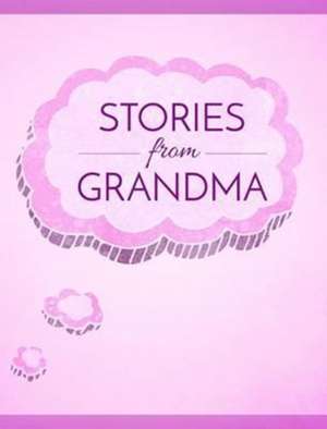 Stories from Grandma de C. Brook