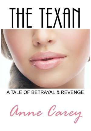 The Texan de Anne Carey