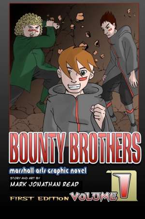 Bounty Brothers de Mark Jonathan Read