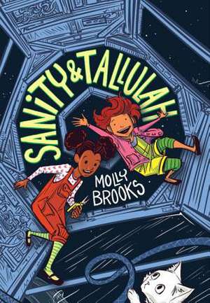 Sanity & Tallulah (Sanity & Tallulah, Book 1) de Molly Brooks