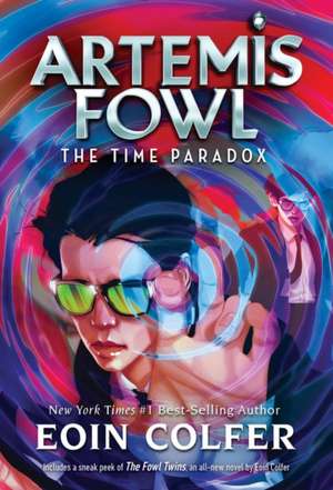 The Time Paradox (Artemis Fowl, Book 6) de Eoin Colfer