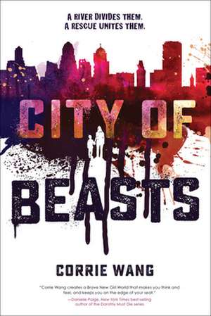 City Of Beasts de Corrie Wang