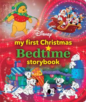 My First Disney Christmas Bedtime Storybook de Disney Books