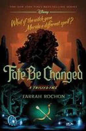 Fate Be Changed de Farrah Rochon