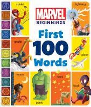 Marvel Beginnings: First 100 Words de Sheila Sweeny Higginson