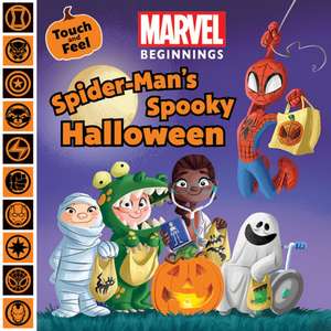 Marvel Beginnings: Spider-Man's Spooky Halloween de Steve Behling