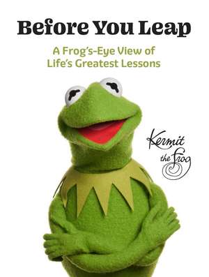 Before You Leap de Kermit The Frog