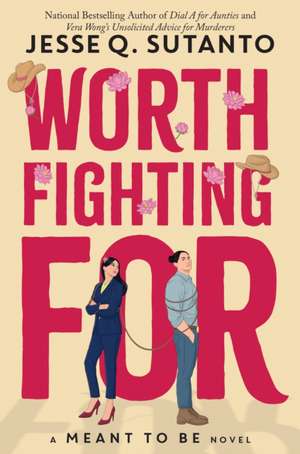 Worth Fighting for de Jesse Q Sutanto