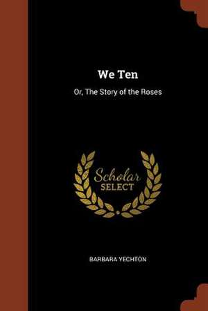 We Ten de Barbara Yechton