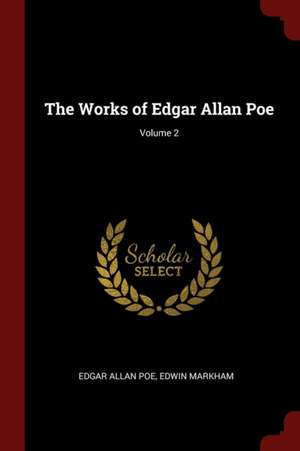 The Works of Edgar Allan Poe; Volume 2 de Edgar Allan Poe