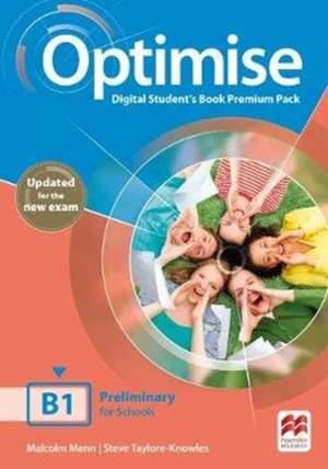 Mann, M: Optimise B1 Digital Student's Book Premium Pack de Steve Taylore-Knowles