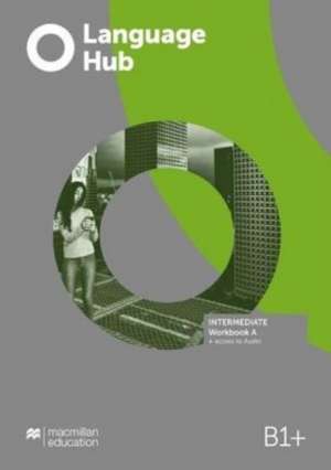 Language Hub Intermediate Workbook A without Key + Access to Audio