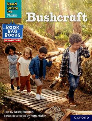 Read Write Inc. Phonics: Bushcraft (Yellow Set 5 NF Book Bag Book 5) de Ruth Miskin