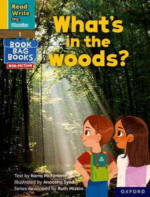 Read Write Inc. Phonics: What's in the woods? (Yellow Set 5 NF Book Bag Book 10) de Ruth Miskin