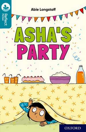 Oxford Reading Tree TreeTops Reflect: Oxford Reading Level 9: Asha's Party de Nikki Gamble